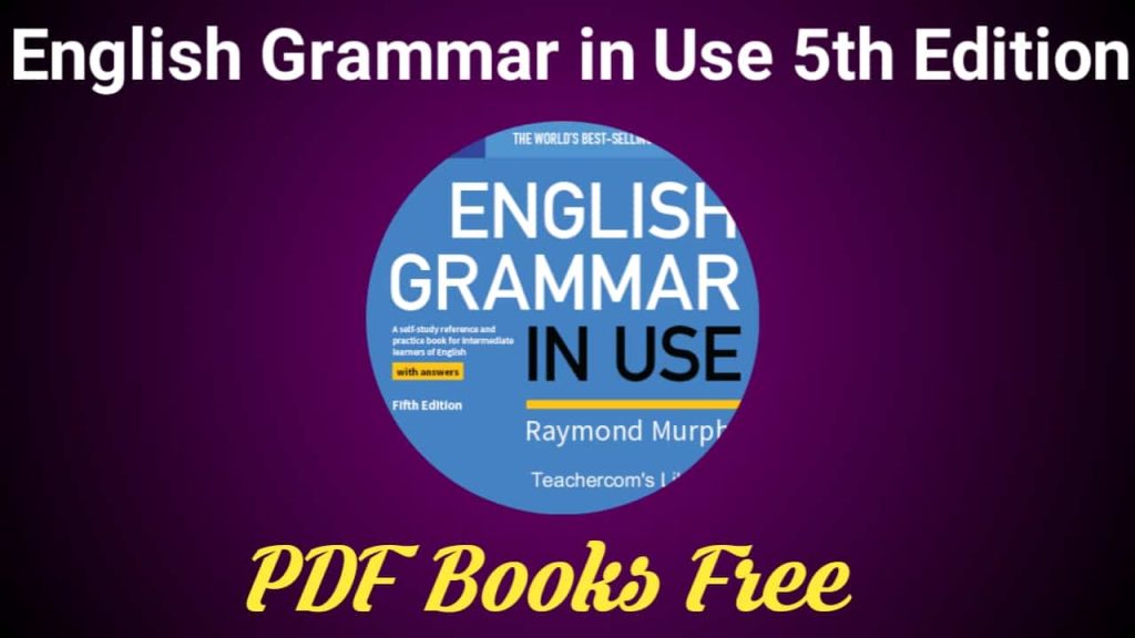 English grammar in use 5th Edition PDF Book - Discoveryurdu.com